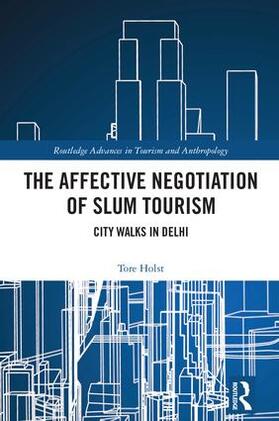 Holst |  The Affective Negotiation of Slum Tourism | Buch |  Sack Fachmedien