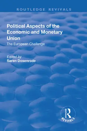 Zibrandt von Dosenrode-Lynge |  Political Aspects of the Economic Monetary Union | Buch |  Sack Fachmedien