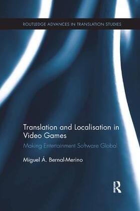 Bernal-Merino |  Translation and Localisation in Video Games | Buch |  Sack Fachmedien