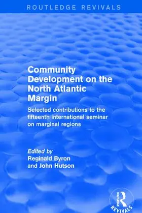 Hutson / Byron |  Revival: Community Development on the North Atlantic Margin (2001) | Buch |  Sack Fachmedien