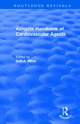 Milne / Zeman |  Ashgate Handbook of Cardiovascular Agents: An International Guide to 1900 Drugs in Current Use | Buch |  Sack Fachmedien