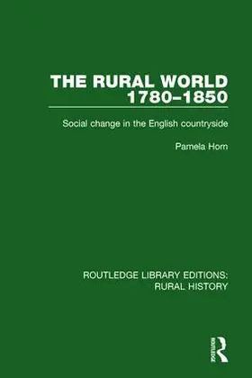 Horn |  The Rural World 1780-1850 | Buch |  Sack Fachmedien