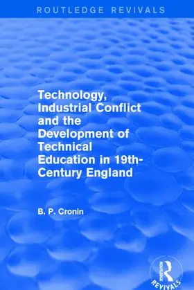 Cronin |  TECHNOLOGY INDUSTRIAL CONFLICT AND | Buch |  Sack Fachmedien