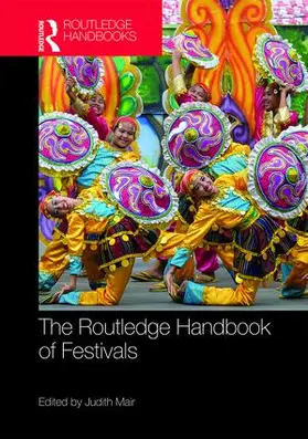 Mair |  The Routledge Handbook of Festivals | Buch |  Sack Fachmedien