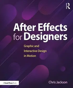 Jackson |  After Effects for Designers | Buch |  Sack Fachmedien