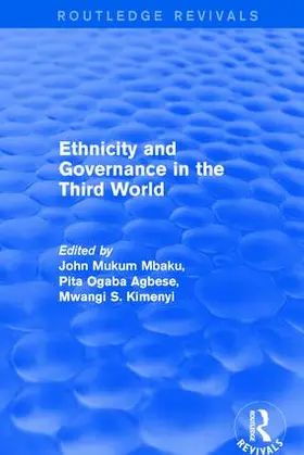 Agbese / Mbaku |  Ethnicity and Governance in the Third World | Buch |  Sack Fachmedien