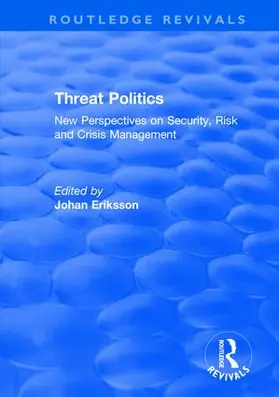 Eriksson |  Threat Politics | Buch |  Sack Fachmedien