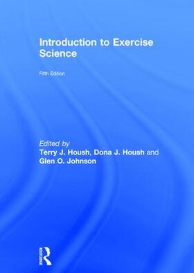 Housh / Johnson |  Introduction to Exercise Science | Buch |  Sack Fachmedien