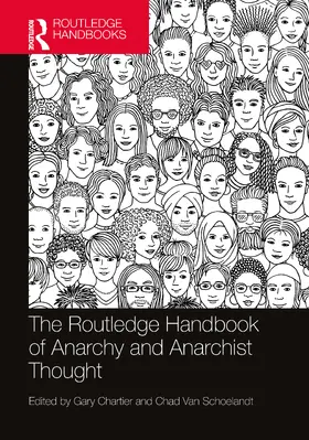 Chartier / Van Schoelandt |  The Routledge Handbook of Anarchy and Anarchist Thought | Buch |  Sack Fachmedien