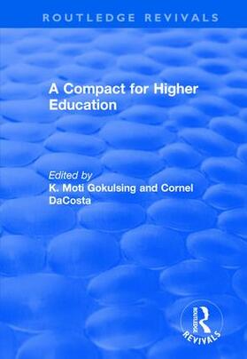 Moti Gokulsing / DaCosta |  A Compact for Higher Education | Buch |  Sack Fachmedien