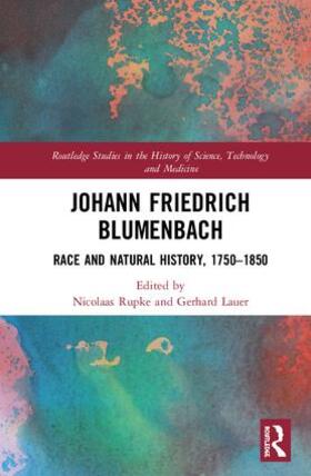 Rupke / Lauer |  Johann Friedrich Blumenbach | Buch |  Sack Fachmedien
