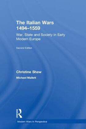 Shaw / Mallett |  The Italian Wars 1494-1559 | Buch |  Sack Fachmedien
