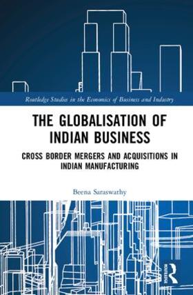 Saraswathy |  The Globalisation of Indian Business | Buch |  Sack Fachmedien