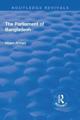 Ahmed |  The Parliament of Bangladesh | Buch |  Sack Fachmedien