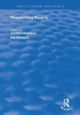 Bradshaw / Sainsbury |  Researching Poverty | Buch |  Sack Fachmedien