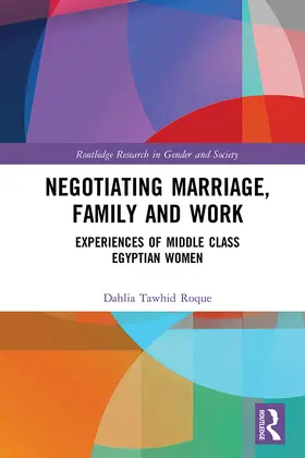 Roque |  Negotiating Marriage, Family and Work | Buch |  Sack Fachmedien