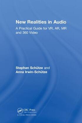 Schütze / Irwin-Schütze |  New Realities in Audio | Buch |  Sack Fachmedien