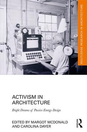 McDonald / Dayer |  Activism in Architecture | Buch |  Sack Fachmedien