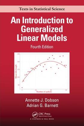 Barnett / Dobson |  An Introduction to Generalized Linear Models | Buch |  Sack Fachmedien