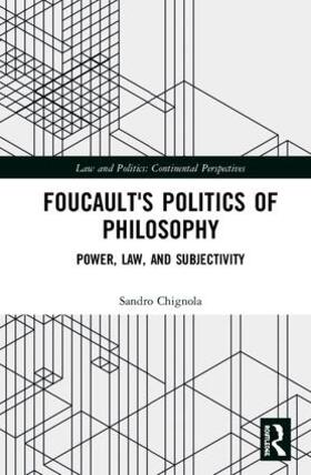 Chignola |  Foucault's Politics of Philosophy | Buch |  Sack Fachmedien