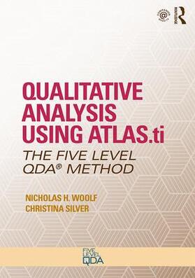 Woolf / Silver |  Qualitative Analysis Using ATLAS.ti | Buch |  Sack Fachmedien