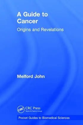 John |  A Guide to Cancer | Buch |  Sack Fachmedien