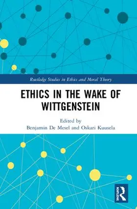 De Mesel / Kuusela |  Ethics in the Wake of Wittgenstein | Buch |  Sack Fachmedien