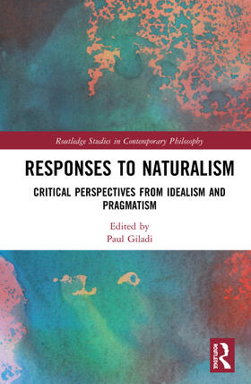 Giladi |  Responses to Naturalism | Buch |  Sack Fachmedien