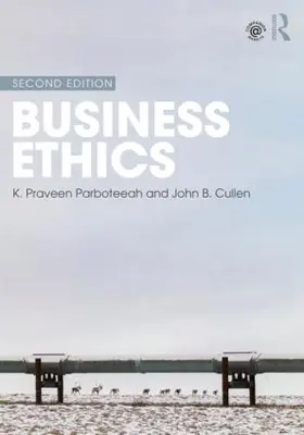 Parboteeah / Cullen |  Business Ethics | Buch |  Sack Fachmedien