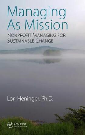 Heninger |  Managing As Mission | Buch |  Sack Fachmedien