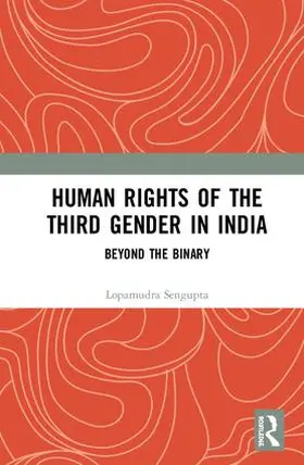 Sengupta |  Human Rights of the Third Gender in India | Buch |  Sack Fachmedien