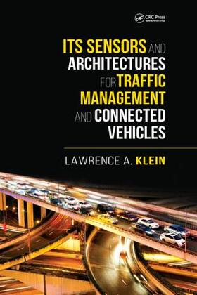 Klein |  ITS Sensors and Architectures for Traffic Management and Connected Vehicles | Buch |  Sack Fachmedien