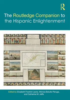 Franklin Lewis / Jaffe / Bolufer Peruga |  The Routledge Companion to the Hispanic Enlightenment | Buch |  Sack Fachmedien