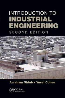 Shtub / Cohen |  Introduction to Industrial Engineering | Buch |  Sack Fachmedien