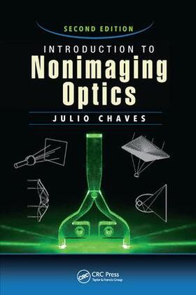 Chaves |  Introduction to Nonimaging Optics | Buch |  Sack Fachmedien