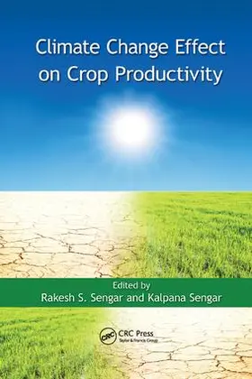 Sengar |  Climate Change Effect on Crop Productivity | Buch |  Sack Fachmedien