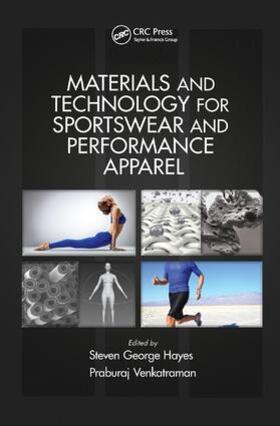 Hayes / Venkatraman |  Materials and Technology for Sportswear and Performance Apparel | Buch |  Sack Fachmedien