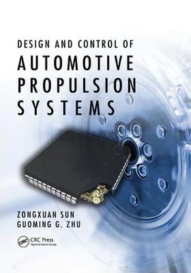 Sun / Zhu |  Design and Control of Automotive Propulsion Systems | Buch |  Sack Fachmedien
