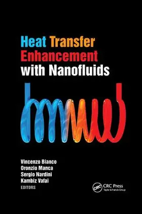 Bianco / Manca / Nardini |  Heat Transfer Enhancement with Nanofluids | Buch |  Sack Fachmedien