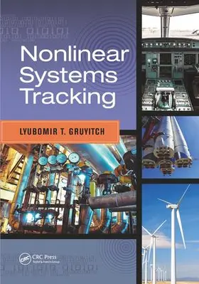 Gruyitch |  Nonlinear Systems Tracking | Buch |  Sack Fachmedien