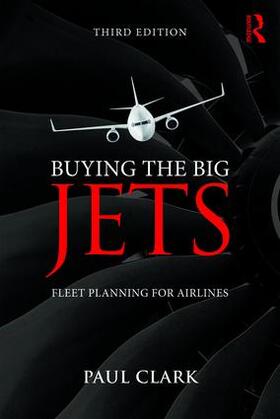 Clark |  Buying the Big Jets | Buch |  Sack Fachmedien