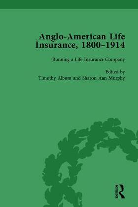 Alborn / Murphy |  Anglo-American Life Insurance, 1800-1914 Volume 2 | Buch |  Sack Fachmedien