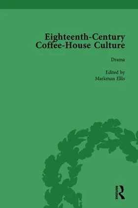 Ellis | Eighteenth-Century Coffee-House Culture | Buch | 978-1-138-75287-0 | sack.de