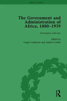 Anderson / Cohen |  The Government and Administration of Africa, 1880-1939 Vol 2 | Buch |  Sack Fachmedien