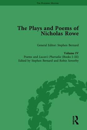 Bernard / Sowerby |  The Plays and Poems of Nicholas Rowe, Volume IV | Buch |  Sack Fachmedien