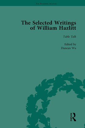 Wu / Paulin / Bromwich |  The Selected Writings of William Hazlitt Vol 6 | Buch |  Sack Fachmedien