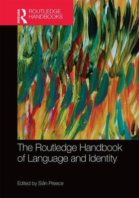 Preece |  The Routledge Handbook of Language and Identity | Buch |  Sack Fachmedien