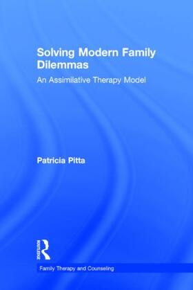 Pitta |  Solving Modern Family Dilemmas | Buch |  Sack Fachmedien