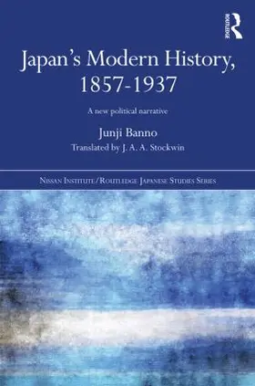 Banno |  Japan's Modern History, 1857-1937 | Buch |  Sack Fachmedien