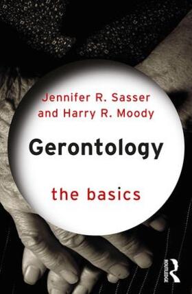 Sasser / Moody |  Gerontology | Buch |  Sack Fachmedien